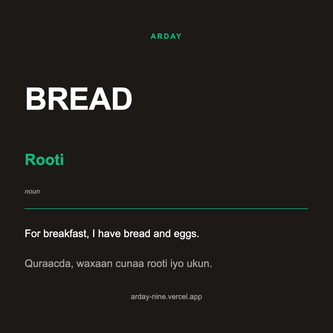 Arday Word of the Day — Bread / Rooti